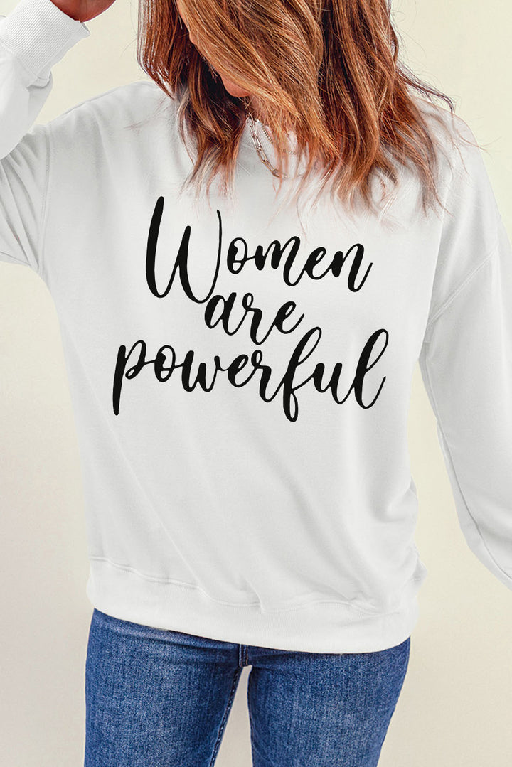 WOMEN ARE POWERFUL Graphic Sweatshirt